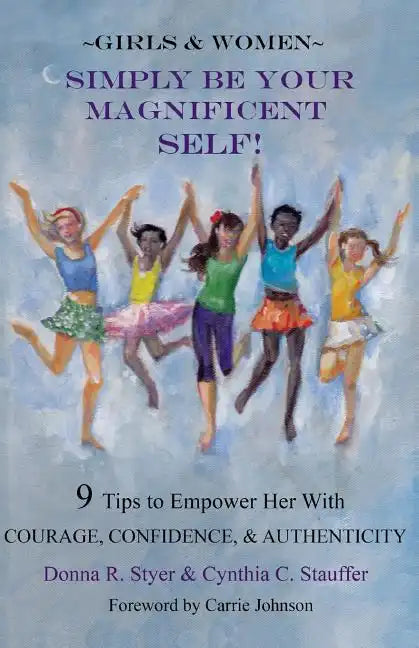 Simply Be Your Magnificent Self - Paperback