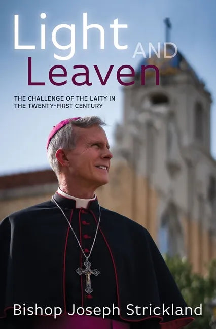 Light and Leaven: The Challeng - Paperback