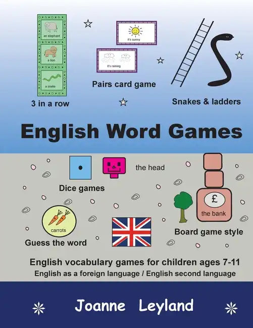 English Word Games: English vocabulary games for children ages 7-11 - English as a foreign language / second language - Paperback