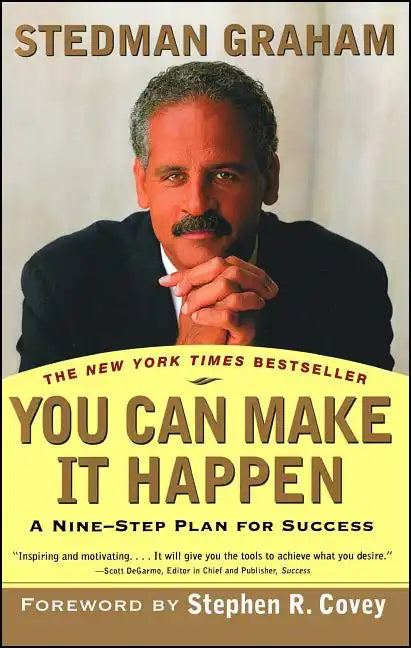 You Can Make It Happen: A Nine-Step Plan for Success - Paperback