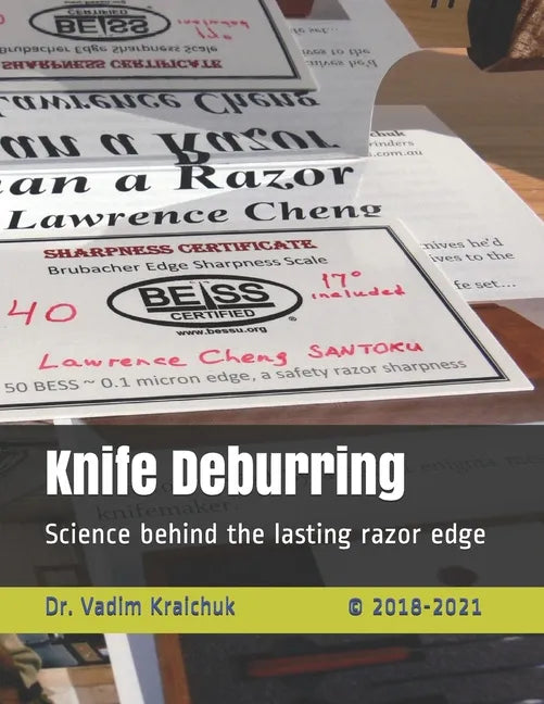 Knife Deburring: Science behind the lasting razor edge - Paperback