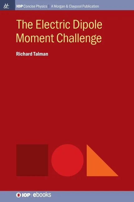 The Electric Dipole Moment Challenge - Hardcover