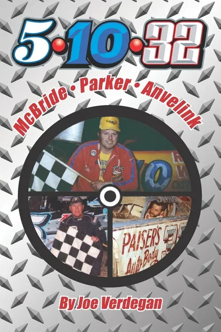 5-10-32 - McBride-Parker-Anvelink - Paperback