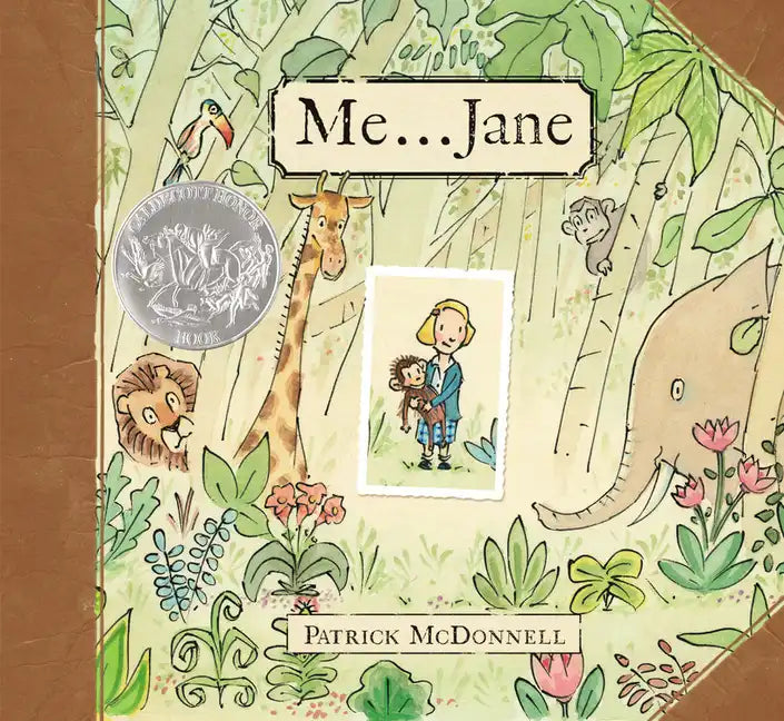 Me . . . Jane (Caldecott Honor Book) - Hardcover