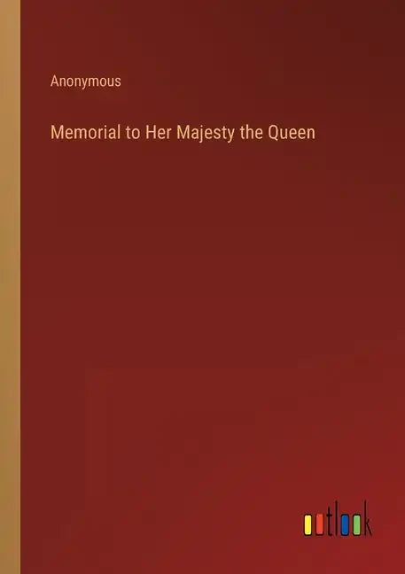Memorial to Her Majesty the Queen - Paperback