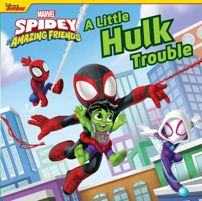 Spidey and His Amazing Friends: A Little Hulk Trouble - Board Book