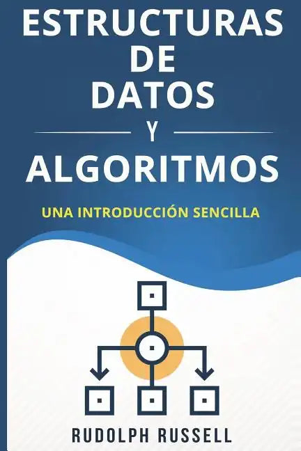 Estructuras de Datos Y Algoritmos: Una Introducci - Paperback