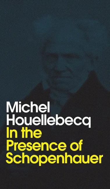 In the Presence of Schopenhauer - Hardcover