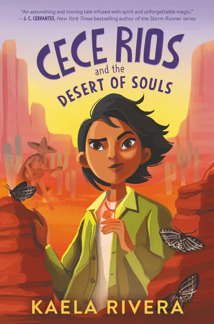 Cece Rios and the Desert of Souls - Hardcover