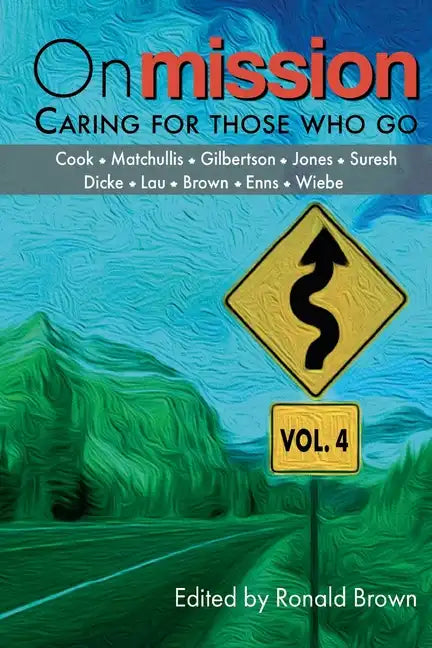 On Mission: Caring for Those Who Go (Volume 4) - Paperback