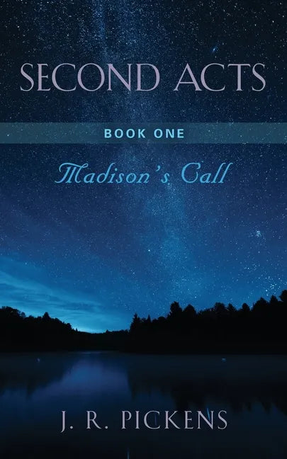 Second Acts - Book One: Madison's Call - Paperback