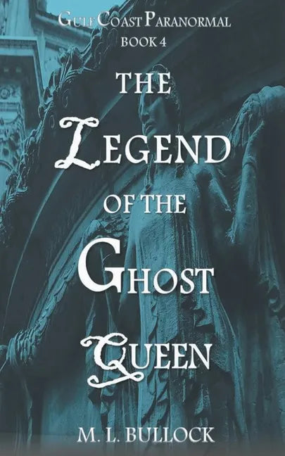 The Legend of the Ghost Queen - Paperback