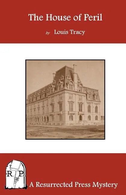 The House of Peril - Paperback