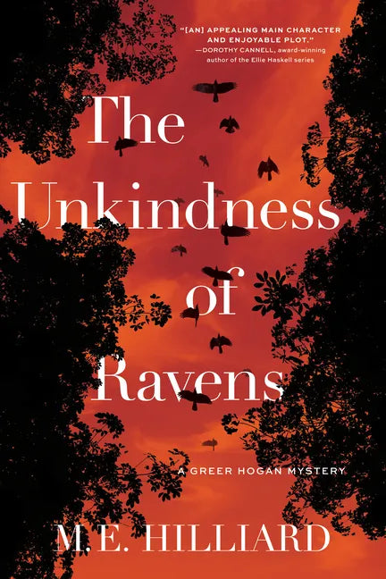 The Unkindness of Ravens: A Greer Hogan Mystery - Hardcover