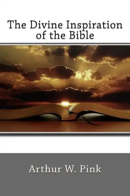 The Divine Inspiration of the Bible - Paperback