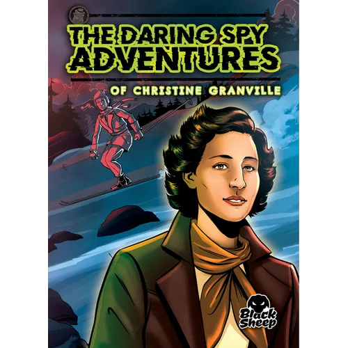 The Daring Spy Adventures of Christine Granville - Library Binding