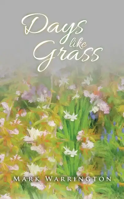 Days Like Grass - Paperback