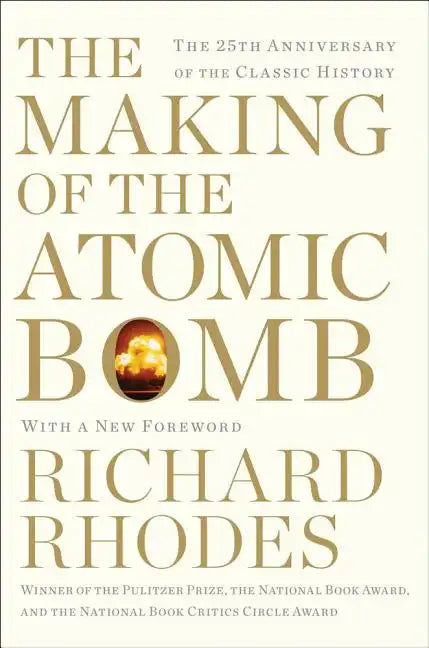 The Making of the Atomic Bomb - Paperback