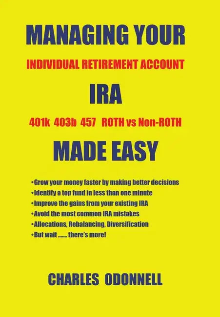 Managing Your Ira Made Easy - Hardcover