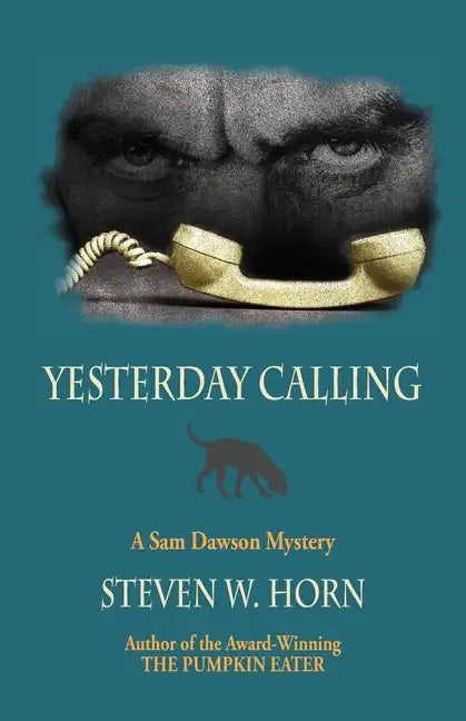 Yesterday Calling: A Sam Dawson Mystery - Paperback