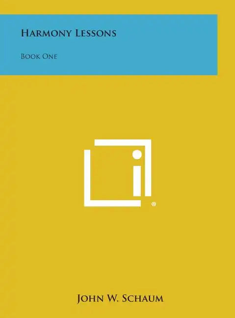 Harmony Lessons: Book One - Hardcover