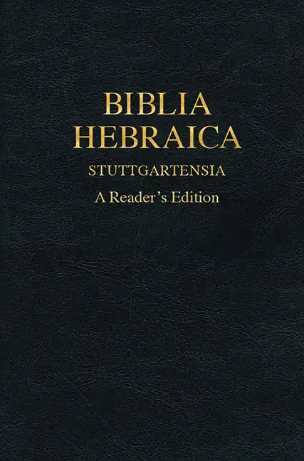 Biblia Hebraica Stuttgartensia (Bhs) (Imitation Leather): A Reader's Edition - Hardcover