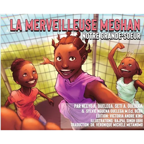 La Merveilleuse Meghan Notre Grande-soeur - Hardcover