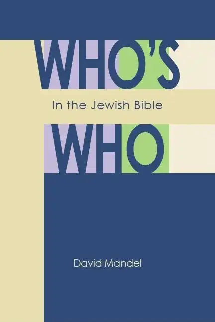 Who's Who in the Jewish Bible - Paperback