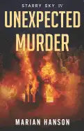Unexpected Murder: A Murder Mystery with an Astrological Touch - Paperback