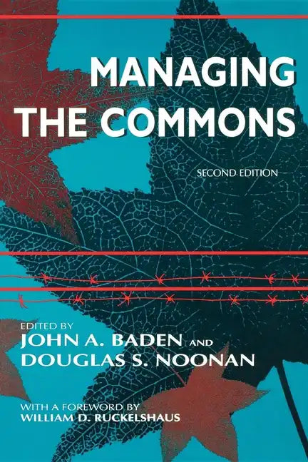 Managing the Commons, Second Edition - Paperback