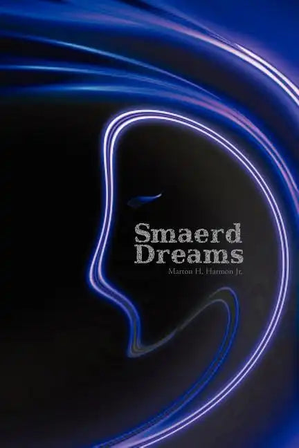Smaerd Dreams - Paperback