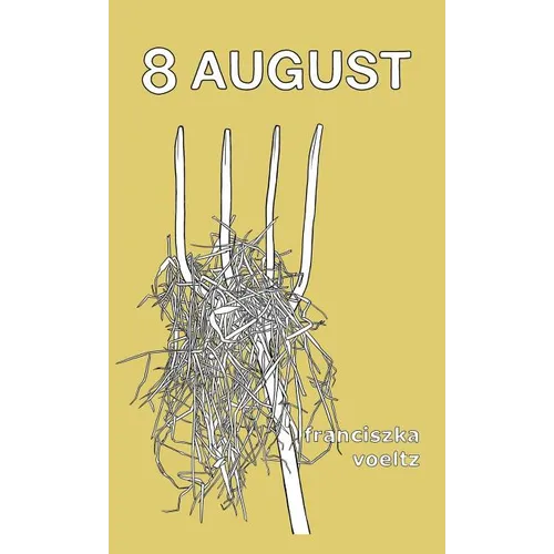 8 August - Paperback