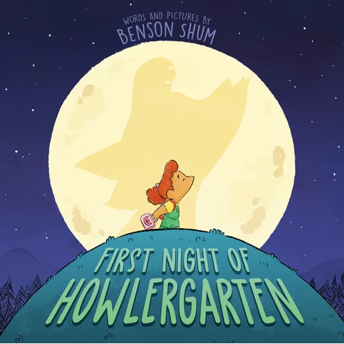 First Night of Howlergarten - Hardcover