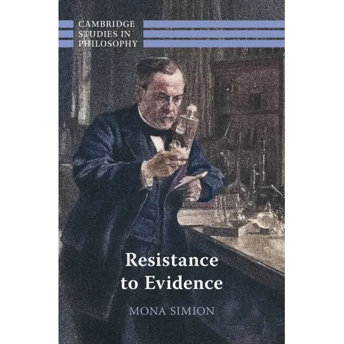 Resistance to Evidence - Hardcover
