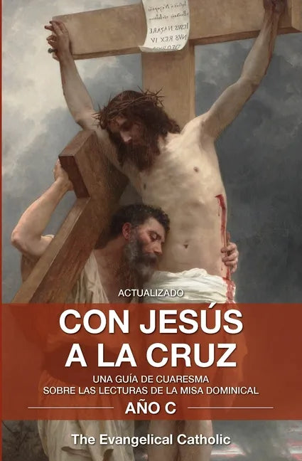 Con Jesús a la Cruz - Paperback