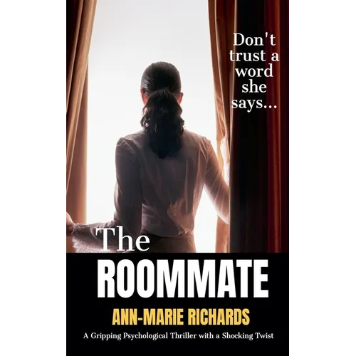 The Roommate (A Gripping Psychological Thriller with a Shocking Twist) - Paperback