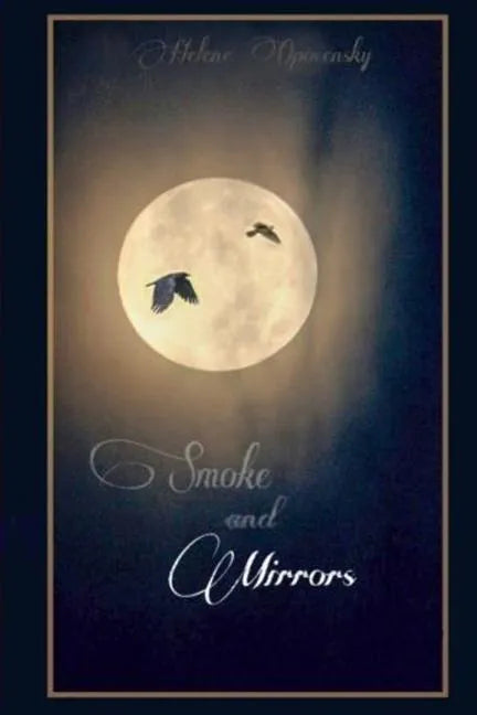 Smoke and Mirrors - Paperback