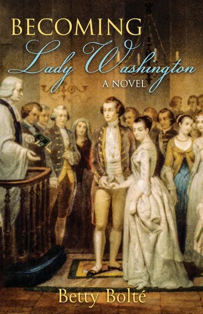 Becoming Lady Washington - Paperback