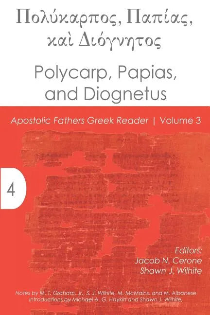 Polycarp, Papias, and Diognetus - Paperback