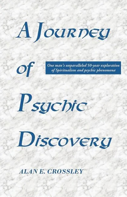 A Journey of Psychic Discovery - Paperback