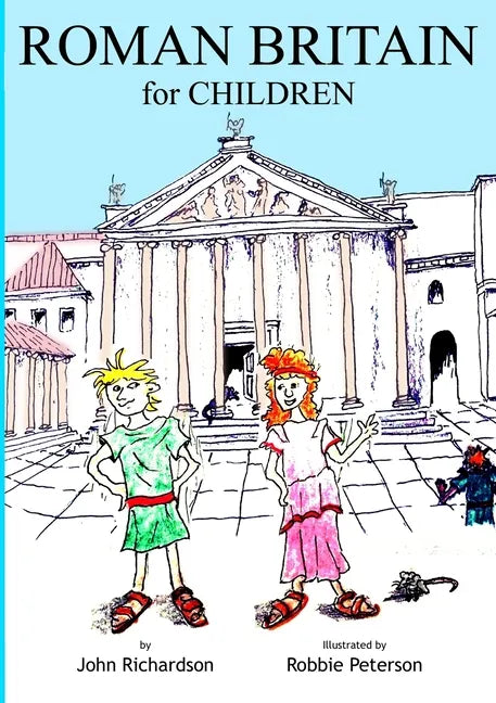 ROMAN BRITAIN for CHILDREN - Paperback