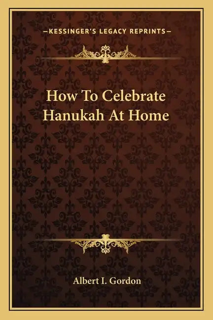 How to Celebrate Hanukah at Home - Paperback