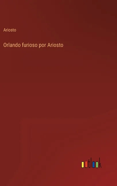 Orlando furioso por Ariosto - Hardcover