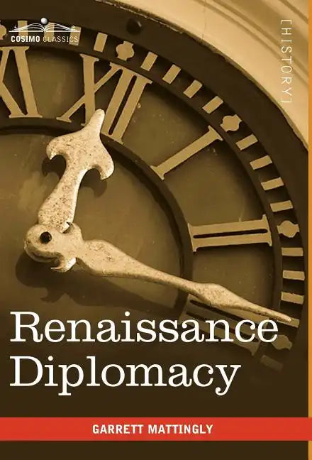 Renaissance Diplomacy - Hardcover