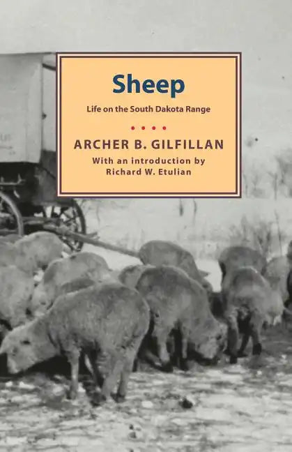 Sheep: Life on the South Dakota Range - Paperback