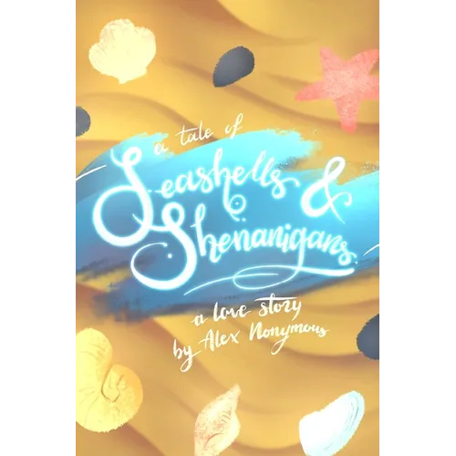 A Tale of Seashells & Shenanigans - Paperback