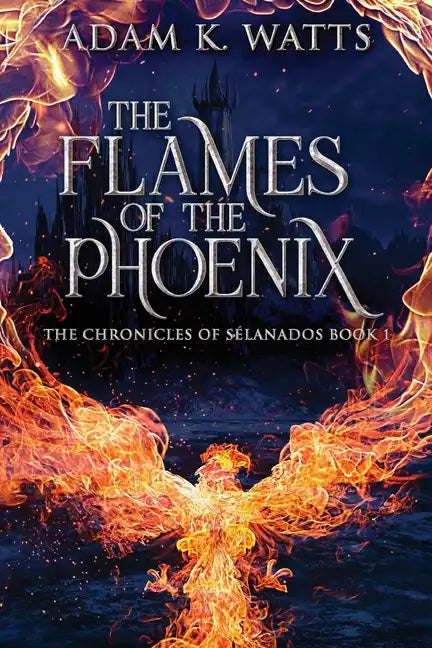 The Flames Of The Phoenix - Paperback