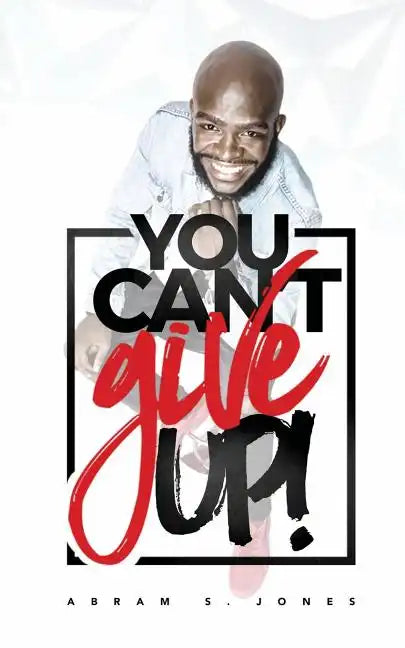 You Can't Give Up - Paperback