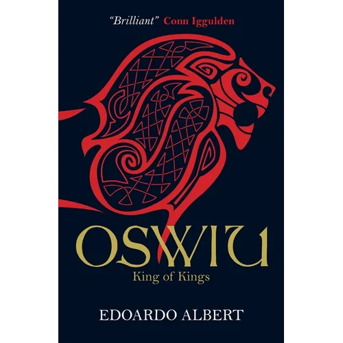 Oswiu: King of Kings - Paperback