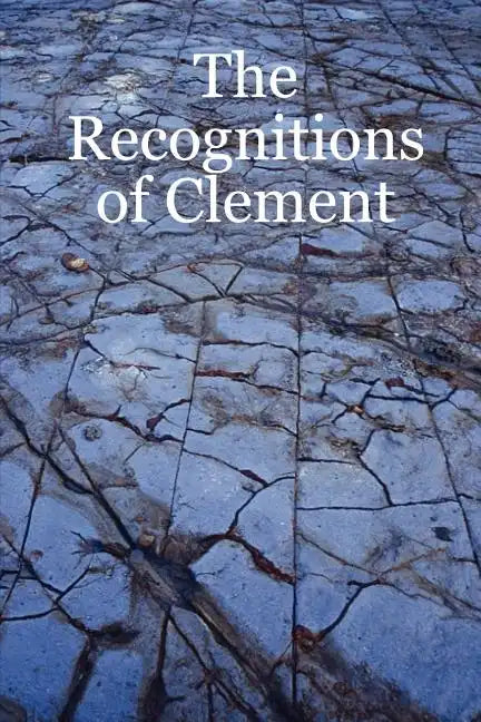 The Recognitions of Clement - Paperback